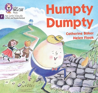 Front cover_Humpty Dumpty: Foundations for Phonics (Big Cat Phonics for Little Wandle Letters and Sounds Revised)