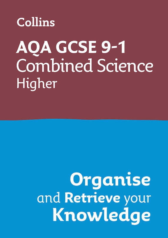 Couverture_Collins GCSE Science 9-1: Aqa GCSE 9-1 Combined Science Trilogy Higher
