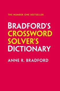 Front cover_Bradford’s Crossword Solver’s Dictionary: More than 330,000 solutions for cryptic and quick puzzles