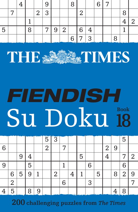 Front cover_The Times Fiendish Su Doku Book 18: 200 challenging Su Doku puzzles (The Times Su Doku)
