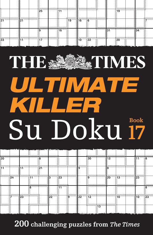 Front cover_The Times Ultimate Killer Su Doku Book 17: 200 of the deadliest Su Doku puzzles (The Times Su Doku)