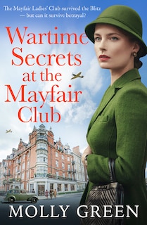 Front cover_Wartime Secrets at the Mayfair Club