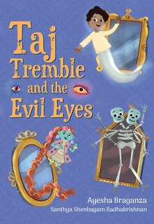 Front cover_Big Cat for Little Wandle Fluency – Taj Tremble and the Evil Eyes: Fluency 6
