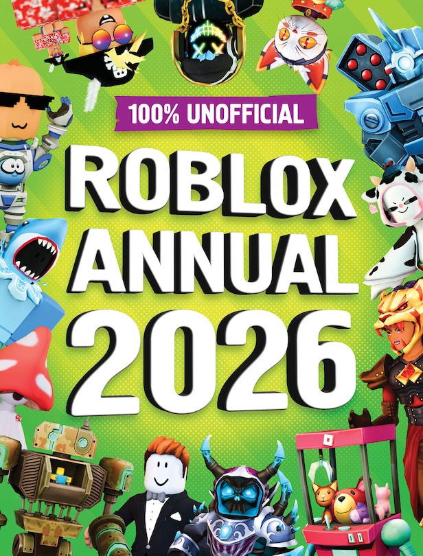 Front cover_100% Unofficial Roblox Annual 2026