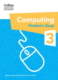 Couverture_Collins International Primary Computing – International Primary Computing Student's Book: Stage 3