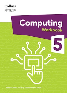 Couverture_Collins International Primary Computing – International Primary Computing Workbook: Stage 5