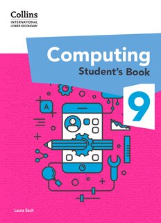 Couverture_Collins International Lower Secondary Computing – International Lower Secondary Computing Student's Book: Stage 9