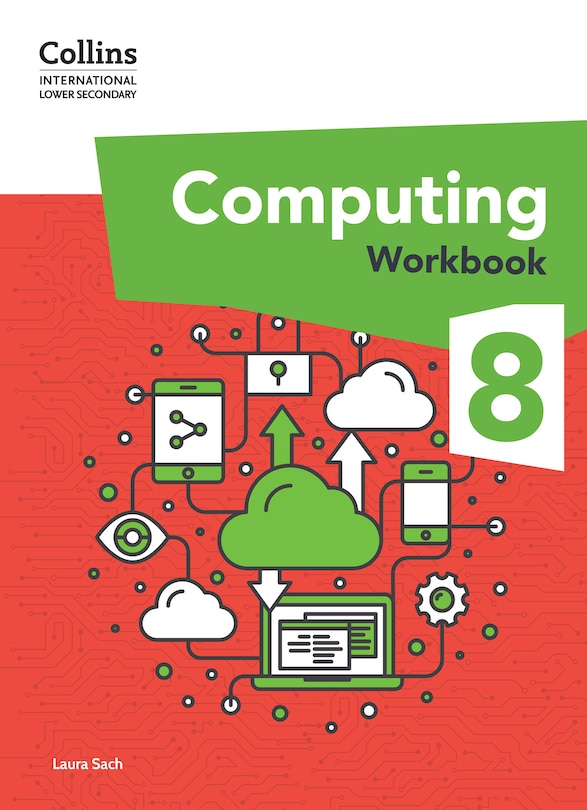 Front cover_Collins International Lower Secondary Computing – International Lower Secondary Computing Workbook: Stage 8