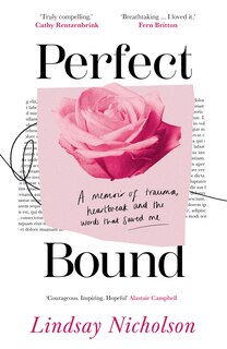 Couverture_Perfect Bound: A memoir of trauma, heartbreak and the words that saved me