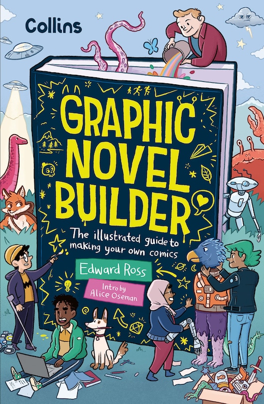 Front cover_Graphic Novel Builder: The illustrated guide to making your own comics