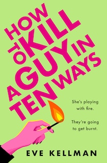 Front cover_How to Kill a Guy in Ten Ways