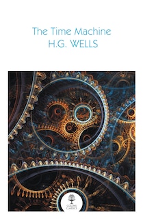 Front cover_The Time Machine (Collins Classics)
