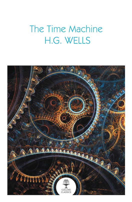 Front cover_The Time Machine (Collins Classics)
