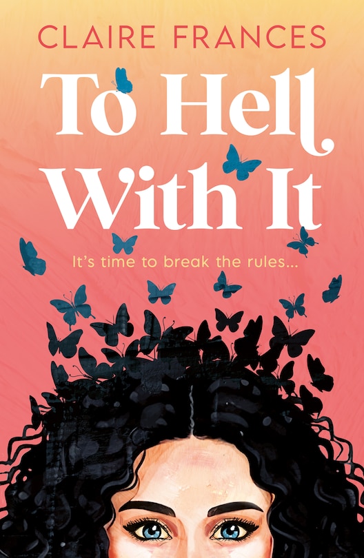 Front cover_To Hell With It
