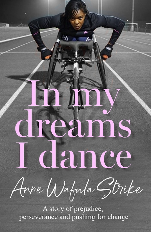 Couverture_In My Dreams I Dance: A story of prejudice, perseverance and pushing for change