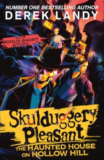 Front cover_Skulduggery Pleasant – The Haunted House on Hollow Hill