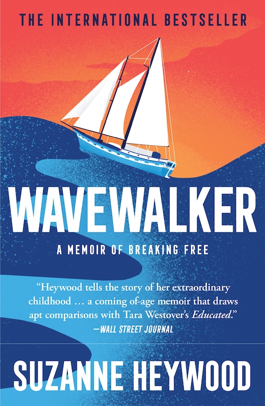 Front cover_Wavewalker: A Memoir of Breaking Free
