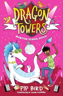 Front cover_Dragon Towers: Monster School Disco (Dragon Towers)