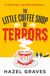 Front cover_The Little Coffee Shop of Terrors