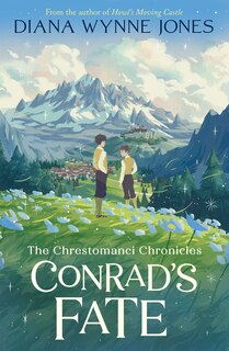Front cover_Conrad’s Fate (The Chrestomanci Series, Book 6)
