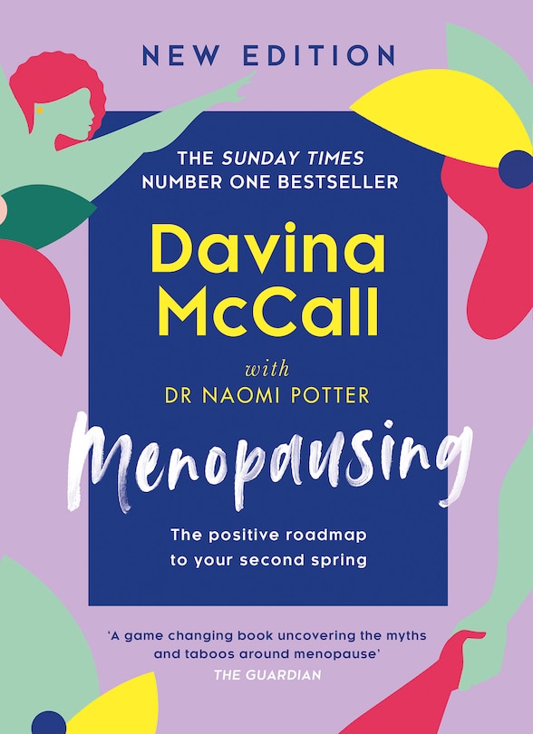 Front cover_Menopausing: New Edition: The positive roadmap to your second spring