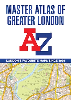 Front cover_A-Z Master Atlas of Greater London: Detailed and accurate iconic street map of London