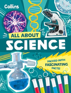 Couverture_Science: Discover fascinating facts about science, technology and engineering (All About)