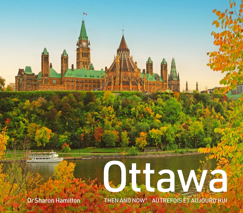 Couverture_Ottawa Then and Now