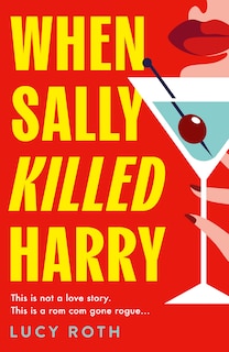 Front cover_When Sally Killed Harry