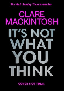 Front cover_It’s Not What You Think