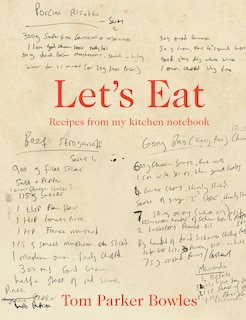 Front cover_Let's Eat: Recipes from my kitchen notebook