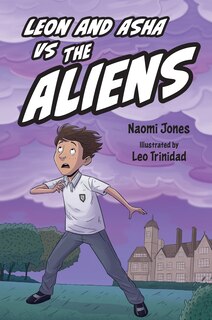 Front cover_Big Cat Read On – Leon and Asha VS the Aliens