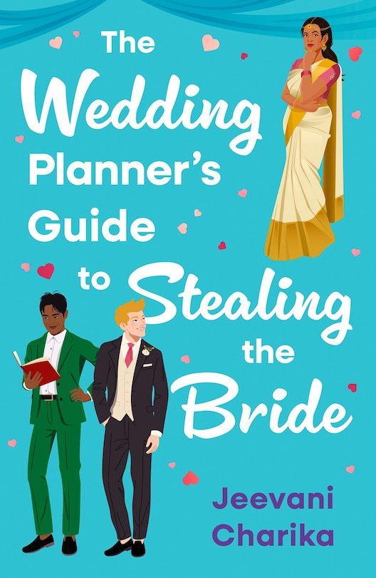 Front cover_The Wedding Planner&rsquo;s Guide to Stealing the Bride