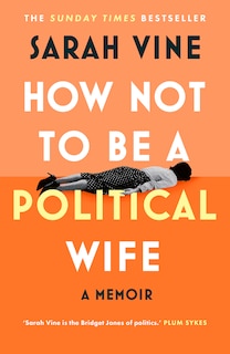Couverture_How Not to Be a Political Wife