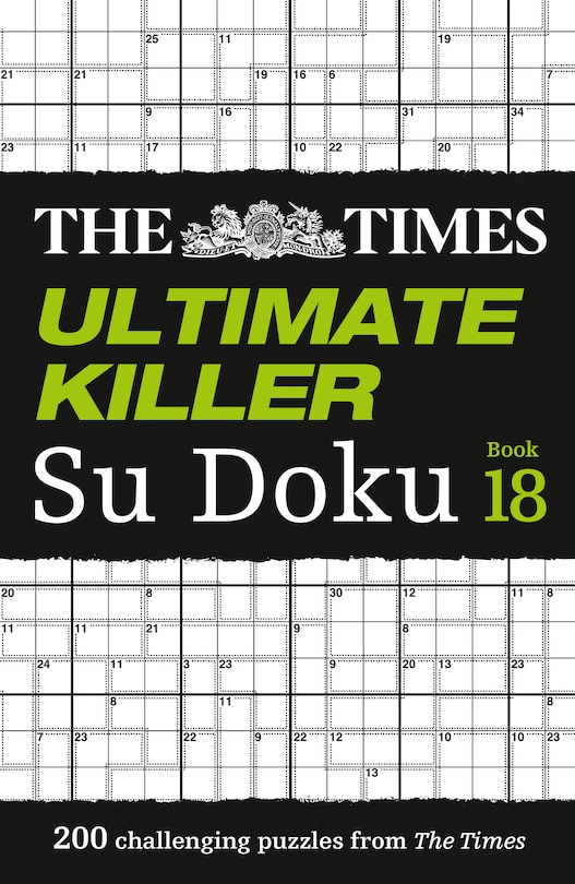Front cover_The Times Ultimate Killer Su Doku Book 18: 200 of the deadliest Su Doku puzzles (The Times Su Doku)
