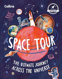 Couverture_Space Tour: The ultimate journey across the universe