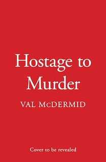 Front cover_Hostage to Murder