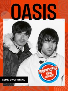 Front cover_100% Unofficial Oasis Guide