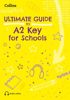 Front cover_Ultimate Guide to A2 Key for Schools