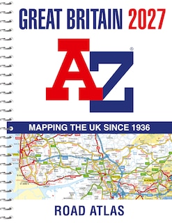 Front cover_Great Britain A-Z Road Atlas 2027 (A4 Spiral)