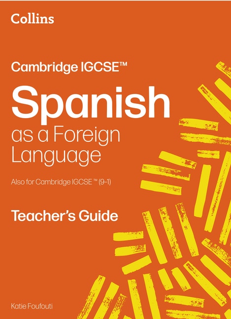Couverture_Cambridge IGCSE™ Spanish Teacher's Guide