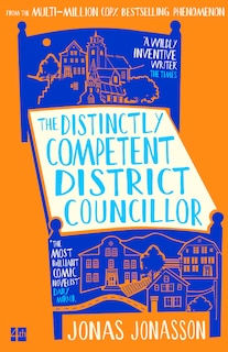 Front cover_The Distinctly Competent District Councillor