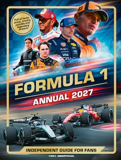 Front cover_100% Unofficial Formula 1 Annual 2027