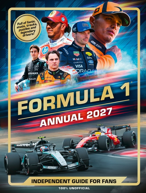 Front cover_100% Unofficial Formula 1 Annual 2027