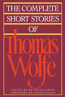 Front cover_The Complete Short Stories Of Thomas Wolfe