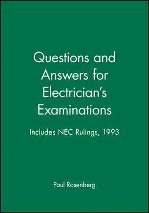 Questions and Answers for Electrician's Examinations: Includes NEC Rulings, 1993