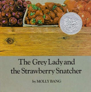 Front cover_The Grey Lady and the Strawberry Snatcher