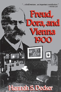 Front cover_Freud, Dora, and Vienna 1900