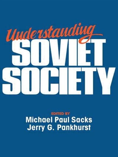 Front cover_Understanding Soviet Society
