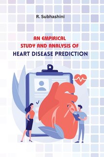 Couverture_An Empirical Study and Analysis of Heart Disease Prediction
